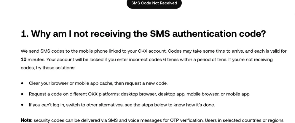 OKX Support Center article I haven't received the verification code, section Why am I not receiving the SMS authentication code, stating codes are valid for 10 minutes